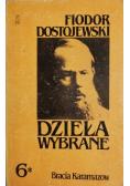Dostojewski Dzieła wybrane tom 6 część 1 Bracia Karamazow