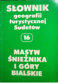 Słownik geografii turystycznej Sudetów Tom 1 Góry Izerskie