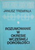 Rozumowanie w okresie wczesnej dorosłości