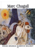 Wielka kolekcja sławnych malarzy Marc Chagall