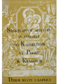 Sanktuarium Maryjne w kościele O.O Karmetanó na Piasku w Krakowie