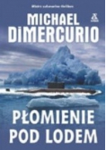 Płomienie pod lodem