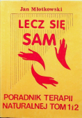 Lecz się sam Poradnik terapii naturalnej tom 1 i 2