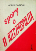 Spory o II rzeczpospolitą