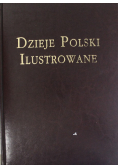 Dzieje Polski ilustrowane 1