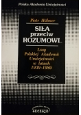 Siła przeciw rozumowi