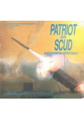 Patriot kontra Scud Rakietowy pojedyenek w przestworzach