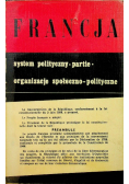 Francja System polityczny Partie Organizacje społeczno - polityczne