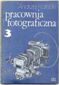 Pracownia fotograficzna tom 3