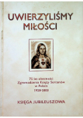 Uwierzyliśmy miłości