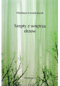 Szepty z wnętrza drzew