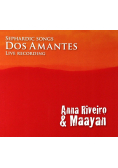 Sephardic songs dos amantes live recording CD