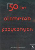 50 lat Olimpiad Fizycznych