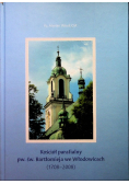 Kośćiół  Parafialny pw św Bartłómieja we Włodowicach