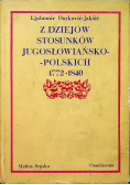 Z dziejów stosunków jugosłowiańsko polskich 1772 1840