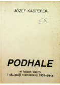 Podhale w latach wojny i okupacji niemieckiej 1939 1945