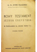 Nowy testament Jezusa Chrystusa 1923 r