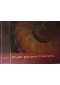 Geologia i paleogeografia Wrocławia