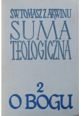 Suma Teologiczna tom 2 O Bogu