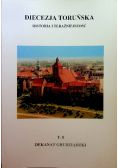 Diecezja toruńska Historia i teraźniejszość  tom 8 Dekanat Grudziądzki