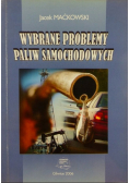 Wybrane problemy paliw samochodowych