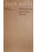 Język polski  pochodzenie powstanie rozwój