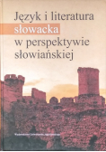 Język i literatura słowacka w perspektywie słowiańskiej