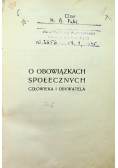O Obowiązkach Społecznych Człowieka i Obywatela 1906 r.
