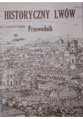 Historyczny Lwów Przewodnik