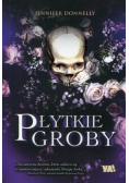 Płytkie groby