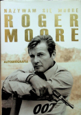 Nazywam się Moore Roger Moore Autobiografia