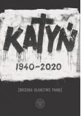 Katyń 1940 2020 zbrodnia