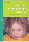 Jak pomóc zastraszonemu dziecku