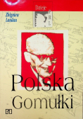 Dzieje PRL Polska Gomułki
