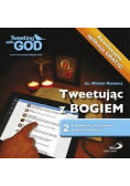Tweetując z Bogiem. Tom 2