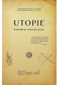 Utopie rozwoju historycznym 1910 r.