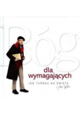 Bóg dla wymagających   na święta i nie tylko