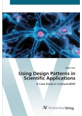 Using Design Patterns in Scientific Applications