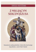 Droga krzyżowa z miłującym Sercem Jezusa