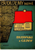 Budujemy sami Budynki z gliny