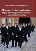 Elitarne szkolnictwo średnie