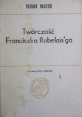 Twórczość Franciszka Rabelaisgo