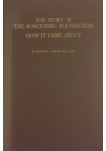 The story of The Kosciuszko Foundation