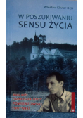 W poszukiwaniu sensu życia sługa boży Franciszek Jerzy Powiertowski