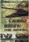 Tajemnice militarne ziemi darłowskiej