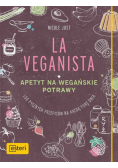 La Veganista Apetyt na wegańskie potrawy