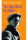 Tam gdzie nikt cię nie znajdzie