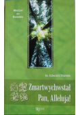 Zmartwychwstał Pan Alleluja
