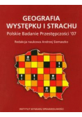 Geografia występku i strachu