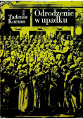 Odrodzenie w upadku